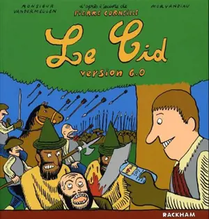 Le cid, version 6.0 - Morvandiau