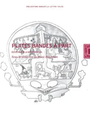 Plates bandes à part : esthétique de la bande dessinée