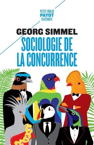 Sociologie de la concurrence - Georg Simmel