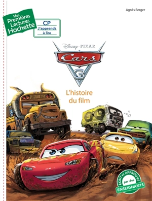 Cars 3 : l'histoire du film - Disney.Pixar