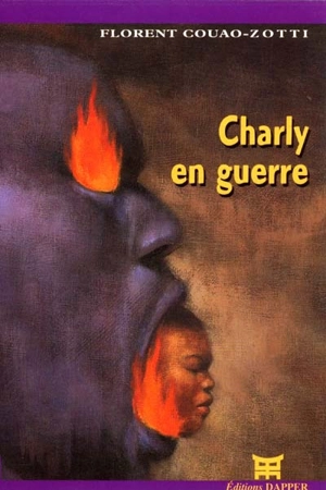 Charly en guerre - Florent Couao-Zotti