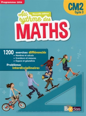 Maths CM2, cycle 3 : programmes 2016 - Josiane Hélayel