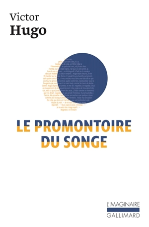 Le promontoire du songe - Victor Hugo