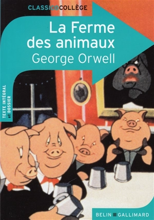 La ferme des animaux - George Orwell