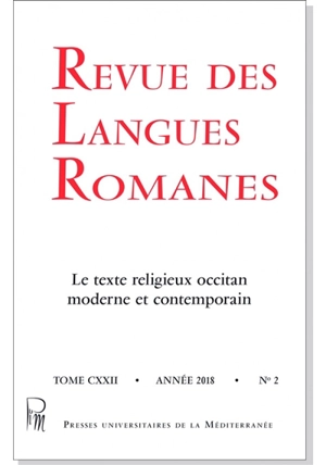 Revue des langues romanes, n° 2 (2018). Le texte religieux occitan moderne et contemporain