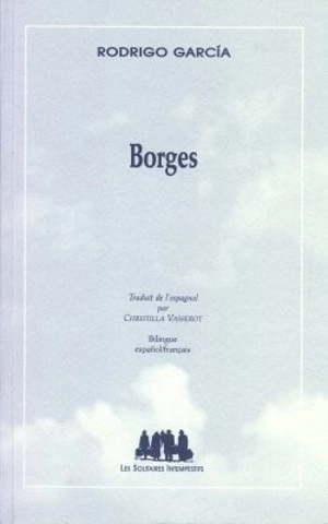 Borges - Rodrigo Garcia