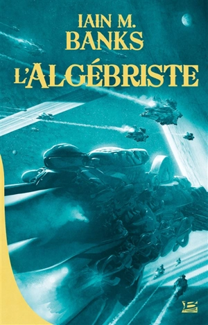 L'algébriste - Iain Banks