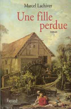 Une fille perdue - Marcel Lachiver