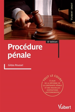 Procédure pénale - Gildas Roussel