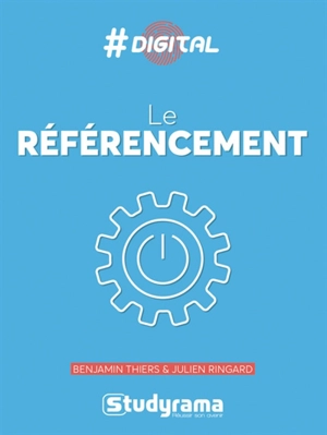 Le référencement - Benjamin Thiers