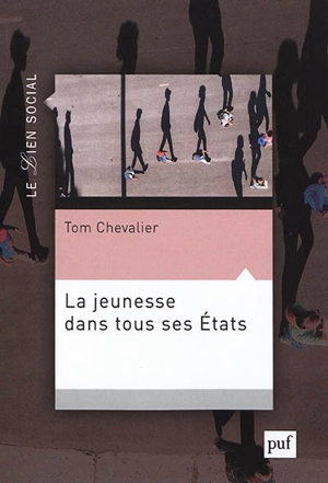 La jeunesse dans tous ses Etats - Tom Chevalier