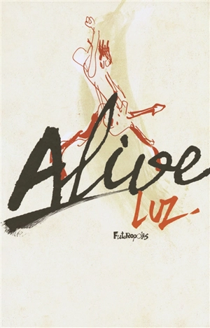 Alive - Luz