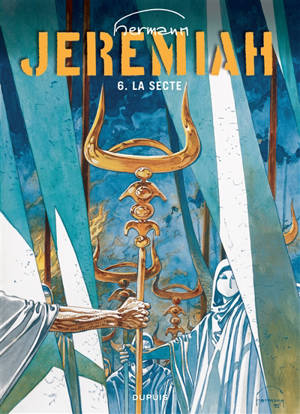 Jeremiah. Vol. 6. La secte - Hermann