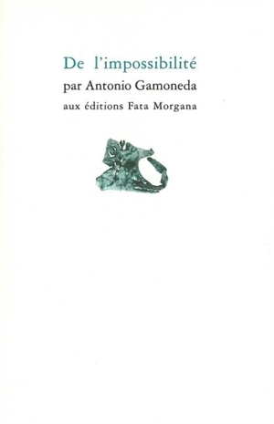 De l'impossibilité - Antonio Gamoneda