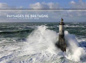 Paysages de Bretagne : l'agenda-calendrier 2016