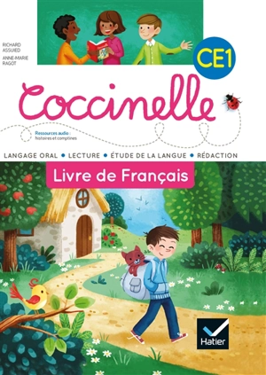 Coccinelle, livre de français CE1 : langage oral, lecture, étude de la langue, rédaction - Richard Assuied