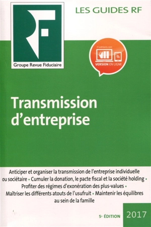 Transmission d'entreprise 2017 - Revue fiduciaire