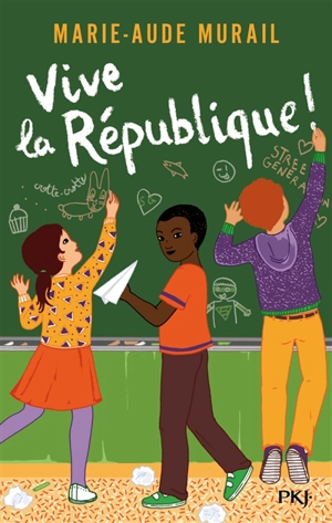 Vive la République ! - Marie-Aude Murail