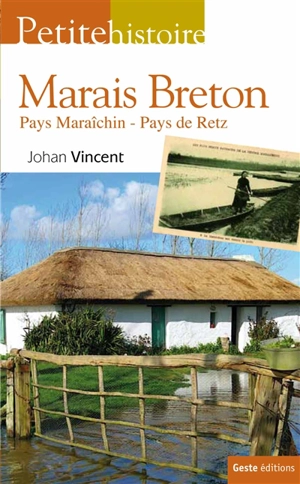 Marais breton : pays maraîchin - Johan Vincent