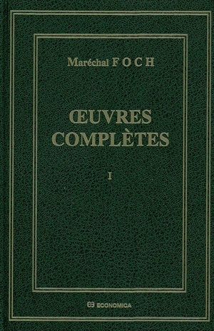 Oeuvres complètes - Ferdinand Foch