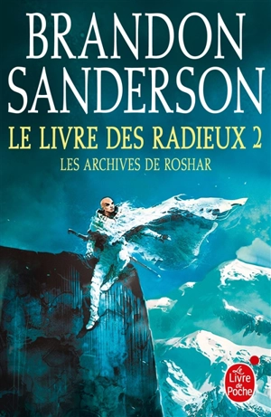 Les archives de Roshar. Vol. 2. Le livre des radieux. Vol. 2 - Brandon Sanderson