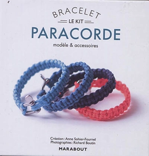 Le kit bracelet paracorde : modèle & accessoires - Anne Sohier-Fournel