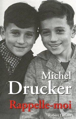 Rappelle-moi - Michel Drucker