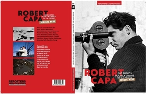 Robert Capa : 100 photos pour la liberté de la presse - Robert Capa