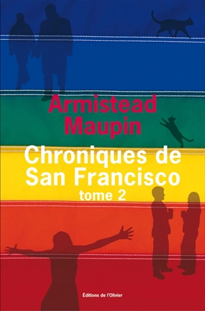 Chroniques de San Francisco. Vol. 2 - Armistead Maupin