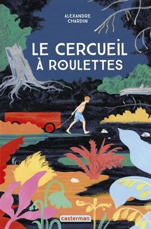 Le cercueil à roulettes - Alexandre Chardin