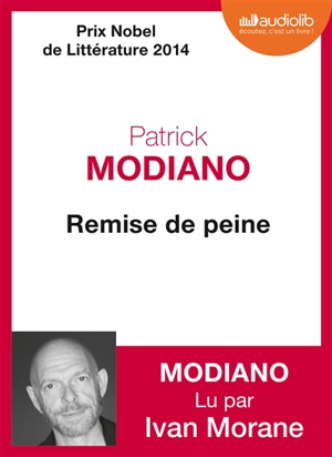 Remise de peine - Patrick Modiano