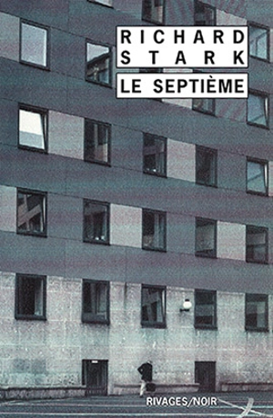 Le septième - Richard Stark