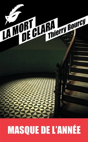 La mort de Clara - Thierry Bourcy