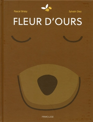 Fleur d'ours - Pascal Brissy