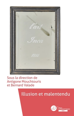 Illusion et malentendu