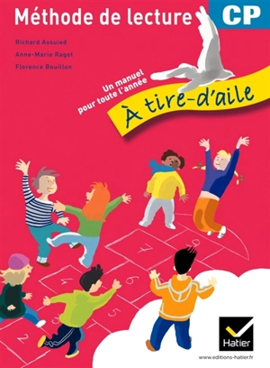 A tire-d'aile : méthode de lecture CP - Richard Assuied