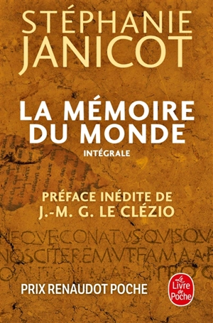 La mémoire du monde : intégrale - Stéphanie Janicot
