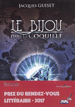 Le bijou dans la coquille - Jacques Guiset