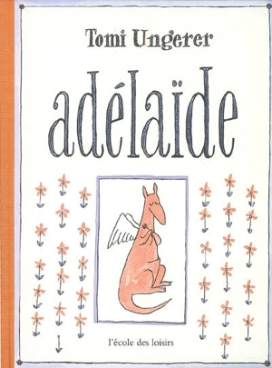 Adélaïde - Tomi Ungerer