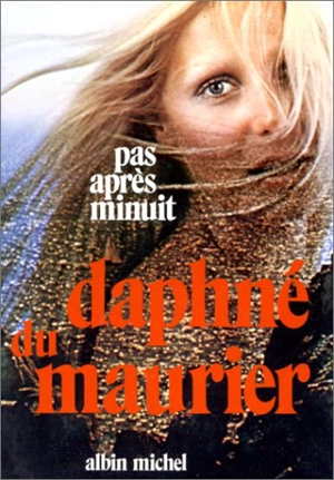 Pas après minuit - Daphne Du Maurier