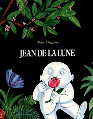 Jean de la lune - Tomi Ungerer