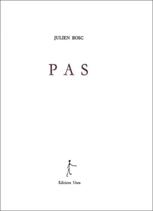 Pas - Julien Bosc