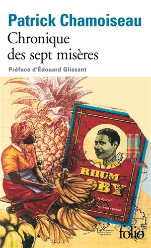 Chronique des sept misères. Paroles de djobeurs - Patrick Chamoiseau