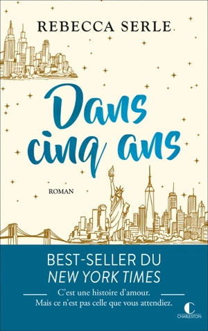 Dans cinq ans - Rebecca Serle