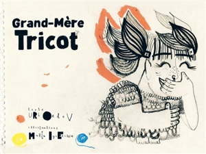 Grand-mère Tricot - Uri Orlev