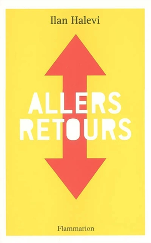 Allers-retours - Ilan Halevi