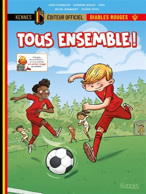 Tous ensemble !. Vol. 1