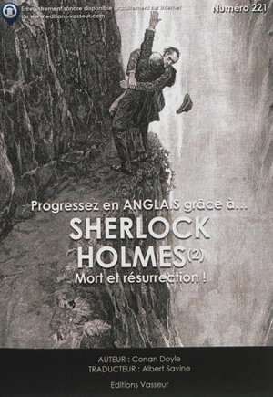 Progressez en anglais grâce à... Sherlock Holmes. Vol. 2. Mort et résurrection ! - Arthur Conan Doyle