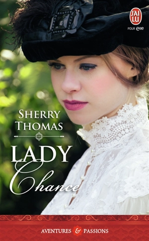 Lady Chance - Sherry Thomas