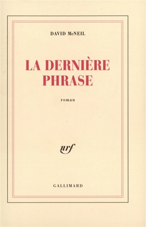 La dernière phrase - David McNeil